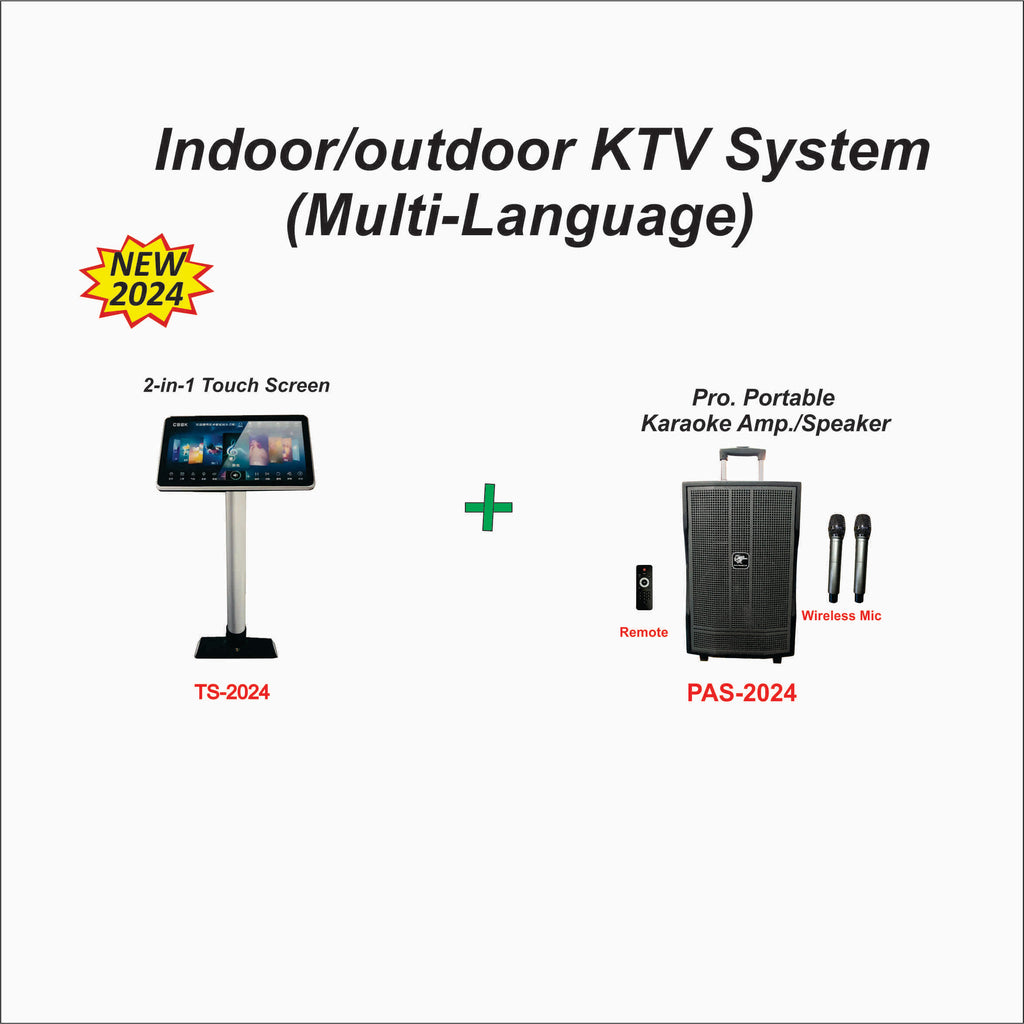 Indoor/Outdoor KTV System