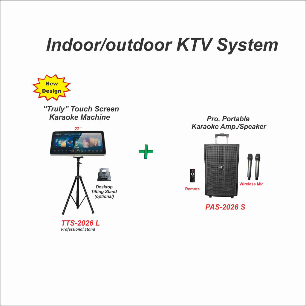 Indoor/Outdoor KTV System
